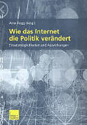 Wie das Internet die Politik verändert
