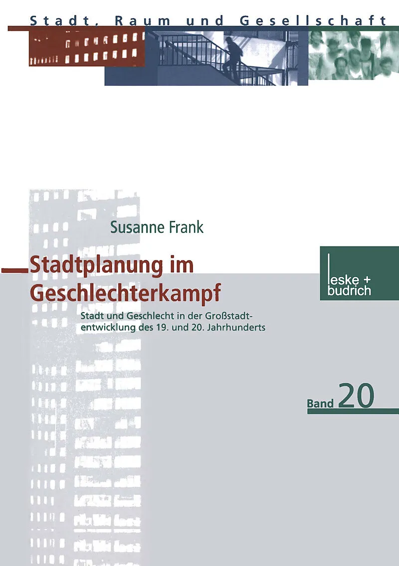 Stadtplanung im Geschlechterkampf