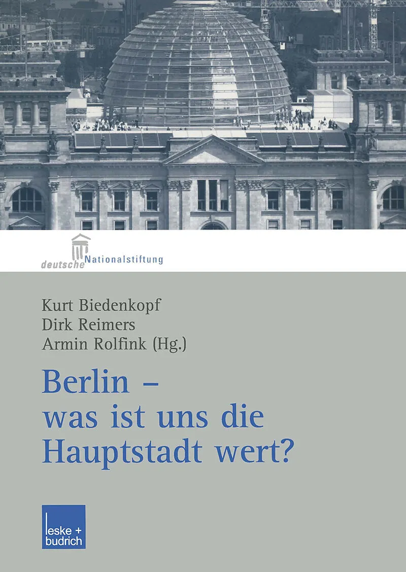 Berlin  was ist uns die Hauptstadt wert?