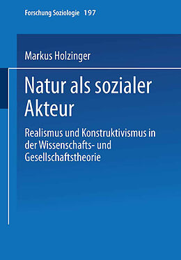 Kartonierter Einband Natur als sozialer Akteur von Markus Holzinger