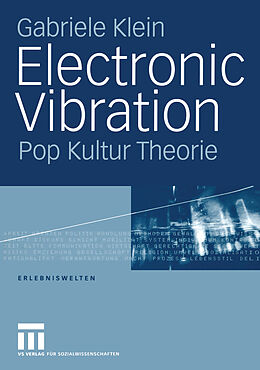 Kartonierter Einband Electronic Vibration von Gabriele Klein