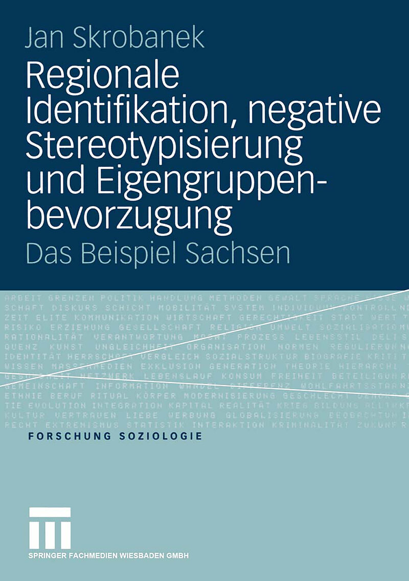 Regionale Identifikation, negative Stereotypisierung und Eigengruppenbevorzugung