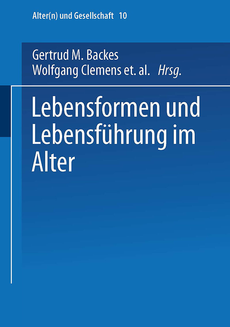 Lebensformen und Lebensführung im Alter