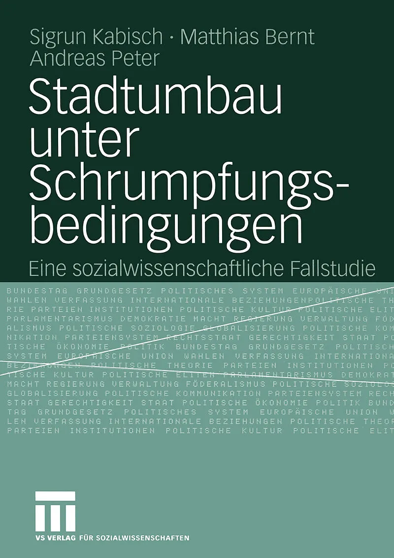 Stadtumbau unter Schrumpfungsbedingungen