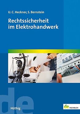 Paperback Rechtssicherheit im Elektrohandwerk von Ulrich C. Heckner, Sabine Bernstein