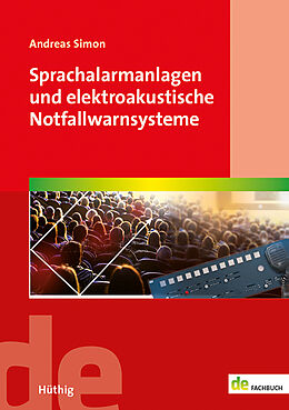 Kartonierter Einband Sprachalarmanlagen und elektroakustische Notfallwarnsysteme von Andreas Simon