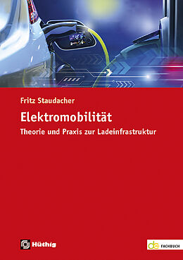 Kartonierter Einband Elektromobilität von Fritz Staudacher