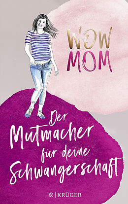 Kartonierter Einband WOW MOM von Lisa Harmann, Katharina Nachtsheim