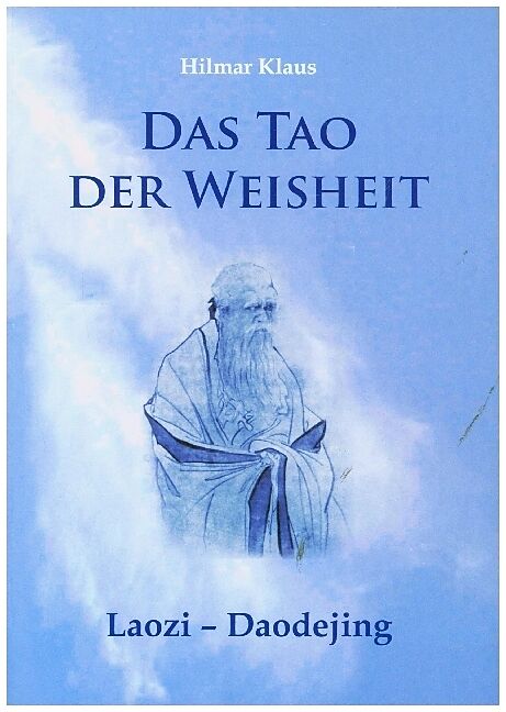 Das Tao der Weisheit