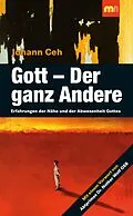 E-Book (epub) Gott  Der ganz Andere von Johann Ceh