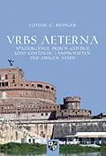 E-Book (epub) VRBS AETERNA von Lothar C. Rilinger