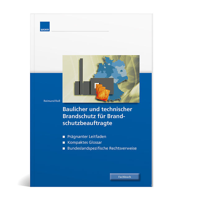 Baulicher und technischer Brandschutz