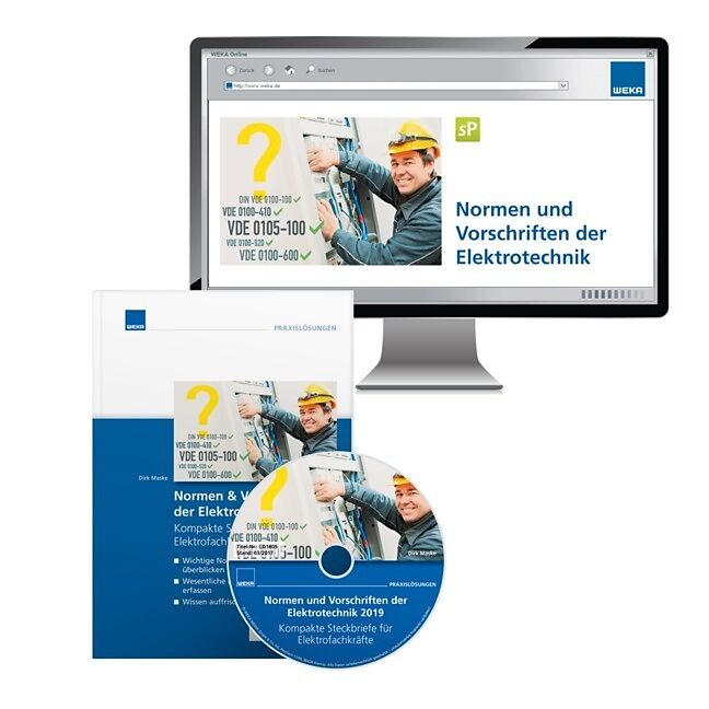 Normen & Vorschriften Elektrotechnik (2019) Kompakte Steckbriefe für Elektrofachkräfte (incl.CD)