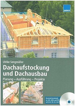 Kartonierter Einband Dachaufstockung und Dachausbau: Planung - Ausführung - Projekte von 
