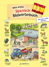 Fester Einband Mein erstes Spanisch Bildwörterbuch von 