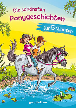 Fester Einband Die schönsten Ponygeschichten für 5 Minuten von 