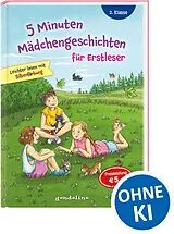 Fester Einband 5 Minuten Mädchengeschichten für Erstleser von gondolino Erstleser