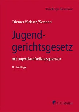E-Book (epub) Jugendgerichtsgesetz von Herbert Diemer, Holger Schatz, Bernd-Rüdeger Sonnen