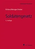 E-Book (epub) Soldatengesetz von Klaus Eichen, Philipp-Sebastian Metzger, Stefan Sohm