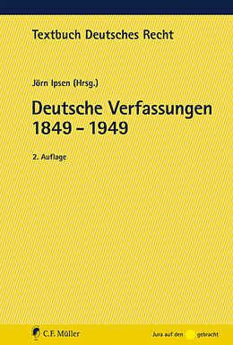 Kartonierter Einband Deutsche Verfassungen 1849 - 1949 von Jörn Ipsen