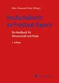 E-Book (epub) Hochschulrecht im Freistaat Bayern von Albert Berger, Irene Fliesser, Bernd Grzeszick
