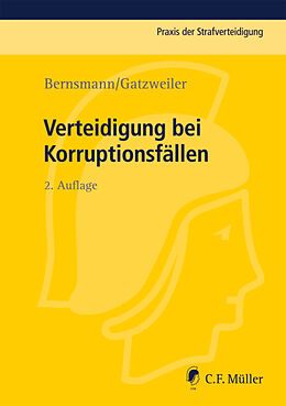 Kartonierter Einband Verteidigung bei Korruptionsfällen von Klaus Bernsmann, Norbert Gatzweiler