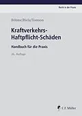 E-Book (epub) Kraftverkehrs-Haftpflicht-Schäden von Kurt E. Böhme, Anno Biela, Christian Tomson