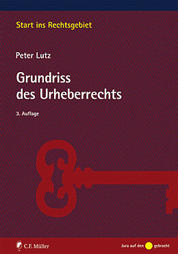 Kartonierter Einband Grundriss des Urheberrechts von Peter Lutz