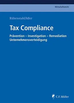 E-Book (epub) Tax Compliance von Gülperi Atalay, Michael Beisheim, Markus Brinkmann