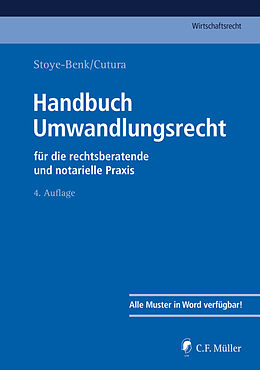 Fester Einband Handbuch Umwandlungsrecht von Christiane Stoye-Benk, Vladimir Cutura, Robin Bernlochner