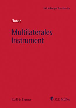 E-Book (epub) Multilaterales Instrument von Kai-Uwe Bandtel, Isabel Bauernschmitt, Tanja M.I.Tax Creed