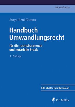 E-Book (epub) Handbuch Umwandlungsrecht von Christiane Stoye-Benk, Vladimir Cutura, Robin Bernlochner