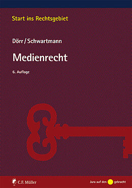 Kartonierter Einband Medienrecht von Dieter Dörr, Rolf Schwartmann