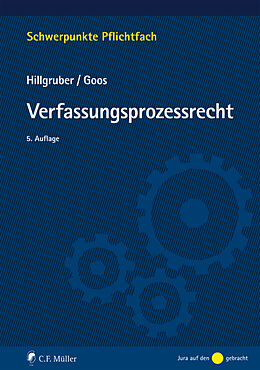 Kartonierter Einband Verfassungsprozessrecht von Christian Hillgruber, Christoph Goos