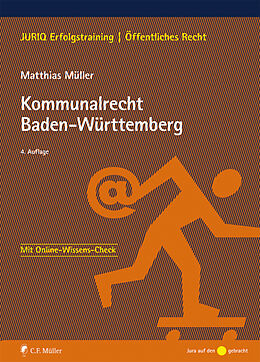 Kartonierter Einband Kommunalrecht Baden-Württemberg von Matthias Müller