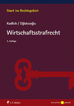Kartonierter Einband Wirtschaftsstrafrecht von Hans Kudlich, Mustafa Temmuz Oglakcioglu