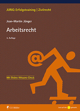 Kartonierter Einband Arbeitsrecht von Jean-Martin Jünger