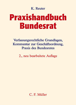 Fester Einband Praxishandbuch Bundesrat von Konrad Reuter