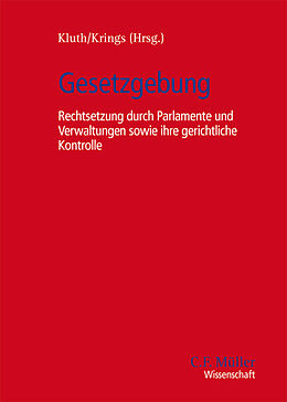 Fester Einband Gesetzgebung von Steffen Augsberg, Philipp Birkenmaier, Henner Jörg Boehl