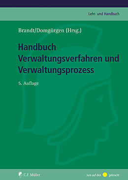 Fester Einband Handbuch Verwaltungsverfahren und Verwaltungsprozess von Jürgen (Prof.) Brandt, Ulf Domgörgen