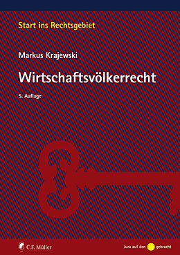 Kartonierter Einband Wirtschaftsvölkerrecht von Markus Krajewski