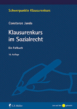 Kartonierter Einband Klausurenkurs im Sozialrecht von Constanze Janda