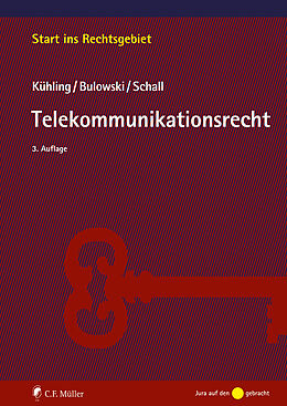 Kartonierter Einband Telekommunikationsrecht von Jürgen Kühling, Stefan Bulowski, Tobias Schall