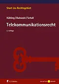 E-Book (epub) Telekommunikationsrecht von Jürgen Kühling, Stefan Bulowski, Tobias Schall