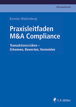 Fester Einband Praxisleitfaden M&amp;A Compliance von Kerstin Waltenberg