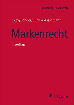 Fester Einband Markenrecht von Achim Bender, Hermann Dück, Jens Eisfeld, LL.M.