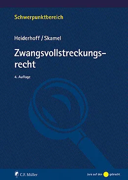 E-Book (epub) Zwangsvollstreckungsrecht von Bettina Heiderhoff, Frank Skamel