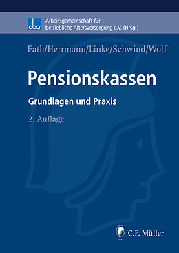 Kartonierter Einband Pensionskassen von Ralf Fath, Marco Herrmann, LL.M., Kristof Linke