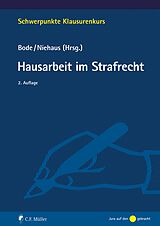 E-Book (epub) Hausarbeit im Strafrecht von Thomas Bode, Holger Niehaus