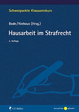 E-Book (epub) Hausarbeit im Strafrecht von Thomas Bode, Holger Niehaus